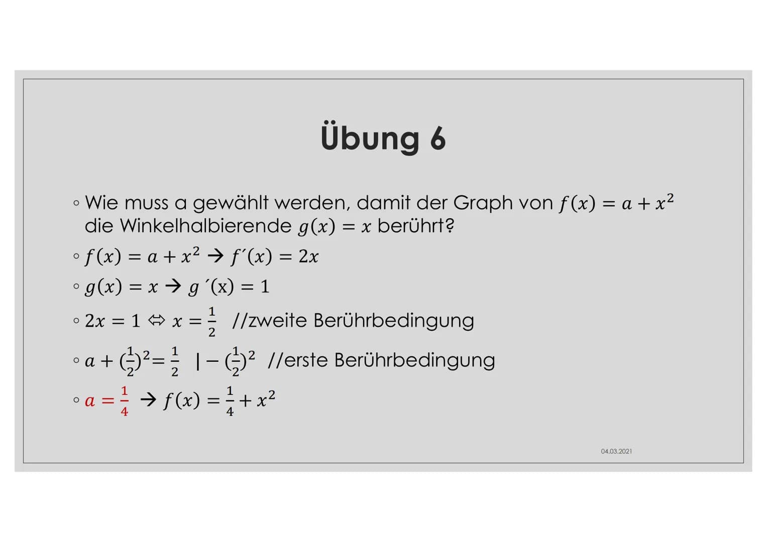 BERÜHRPROBLEM Thema
• Es berühren sich zwei Funktionen an einer Stelle (→ f und g
berühren sich an XB)
O
Diese Stelle nennt man Berührpunkt
