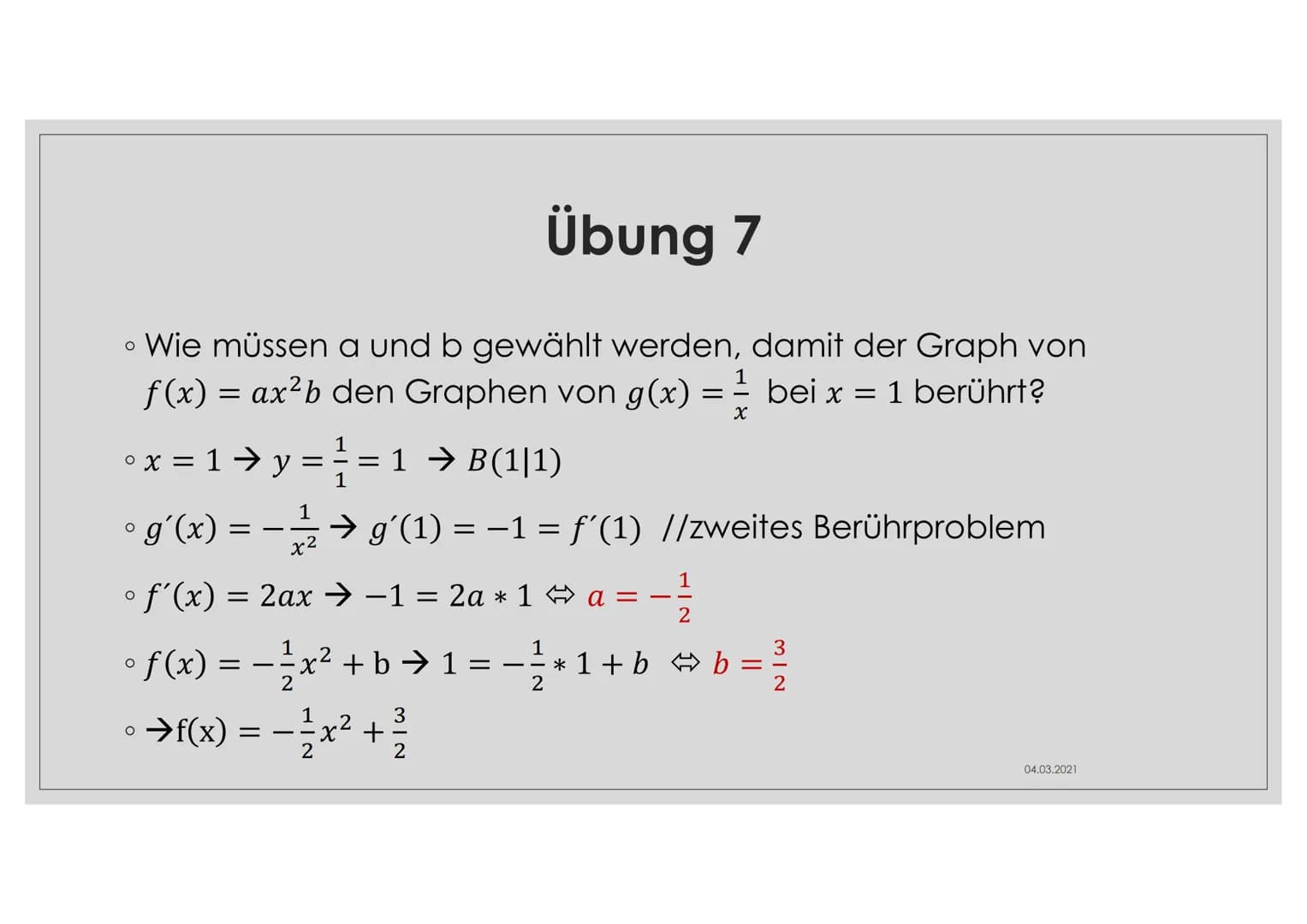 BERÜHRPROBLEM Thema
• Es berühren sich zwei Funktionen an einer Stelle (→ f und g
berühren sich an XB)
O
Diese Stelle nennt man Berührpunkt
