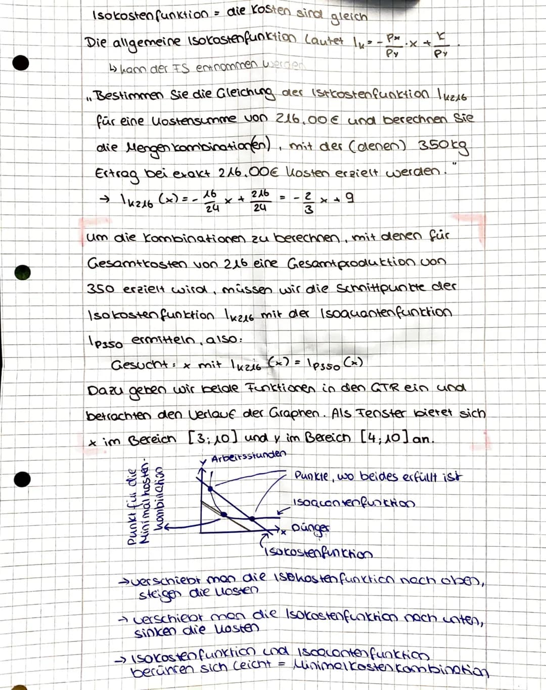 Mathe Klausur am 01. Dezember 21
Isoquanten funktion
→ Eine Isoquantenfunktion gibt alle kombinationsmöglich-
keiten zweier Produktionsfakto