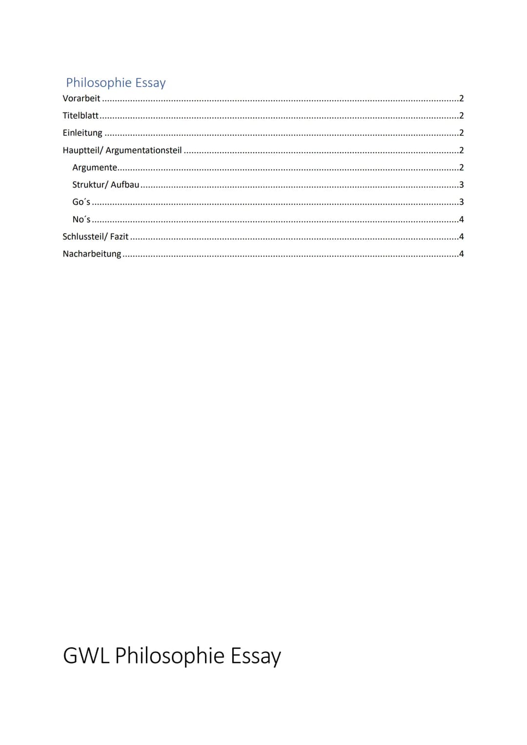 Philosophie Essay
Vorarbeit ......
Titelblatt.
Einleitung
Hauptteil/ Argumentationsteil
Argumente....
Struktur/ Aufbau.
Go's.
No's.
Schlusst