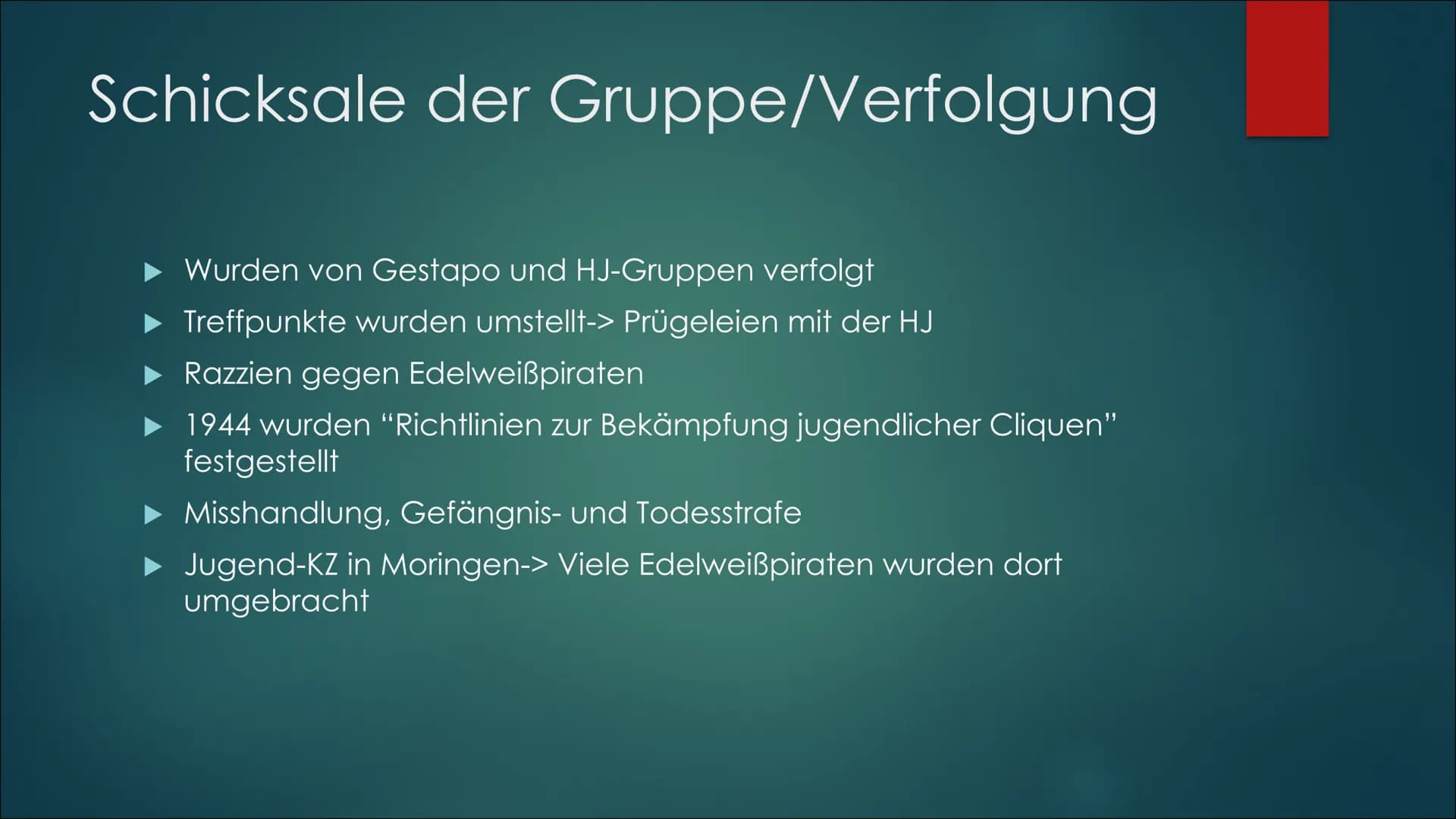 Edelweisspiraten Herkunft und Entstehung/
Allgemeines
► Während des 2. Weltkriges (auffallend aktiv:
1939-1945)
▸ Gründung: gebildet aus der