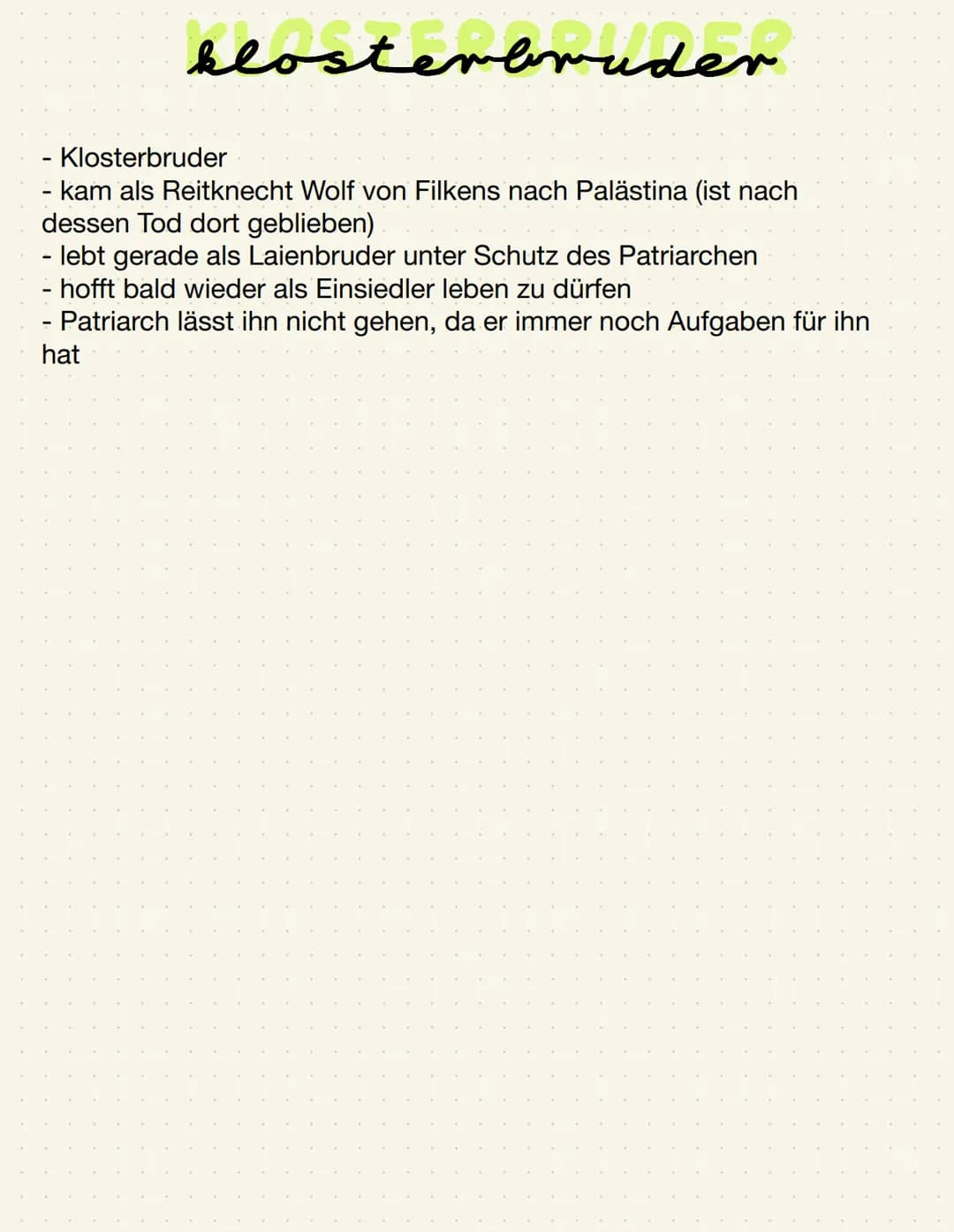 klosterbruder
Klosterbruder
- kam als Reitknecht Wolf von Filkens nach Palästina (ist nach
dessen Tod dort geblieben)
lebt gerade als Laienb