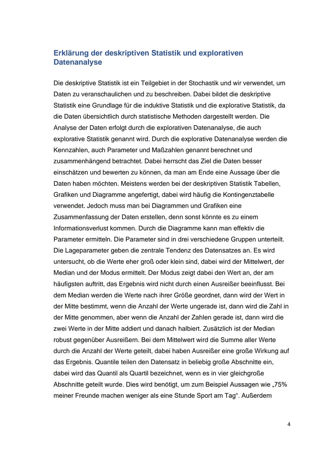 3.5.2021
Deskriptive
Statistik und
explorative
Datenanalyse
[Name]
Mathematik Inhaltsverzeichnis
Gliederung und Ziel der Facharbeit.
Erkläru