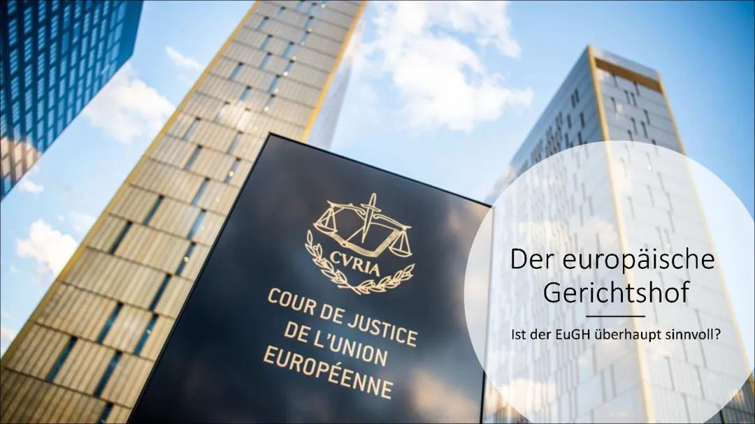 Der Europäische Gerichtshof