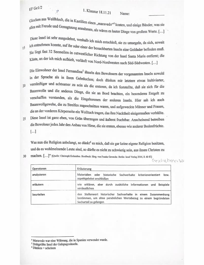 5
10
EF Gel/2
1. Klausur 18.11.21
1. Geschichtsklausur: Was Reisende erzählen - Selbst- und Fremdbild in der
Frühen Neuzeit
Interpretieren S