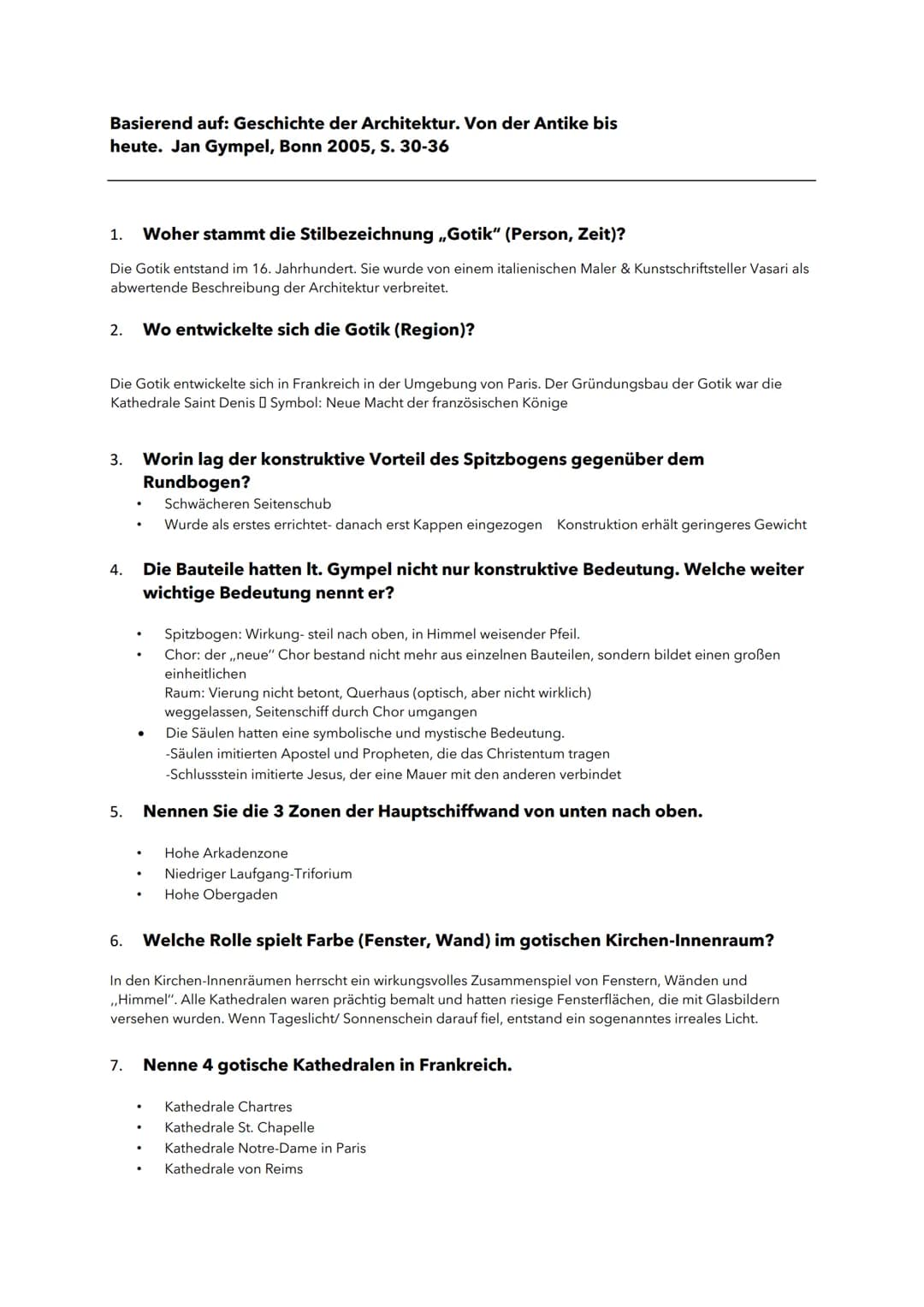 Basierend auf: Geschichte der Architektur. Von der Antike bis
heute. Jan Gympel, Bonn 2005, S. 30-36
1. Woher stammt die Stilbezeichnung „Go
