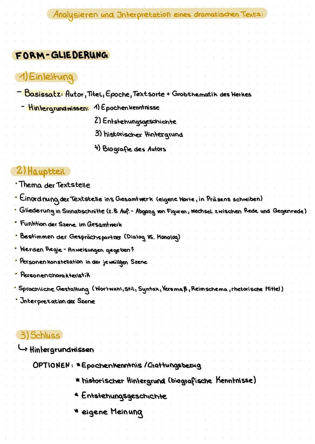 Analysieren und Interpretation eines dramatischen Texts:.
FORM-GLIE DERUNG
1) Einleitung
- Basissatz: Autor, Titel, Epoche, Textsorte + Grob