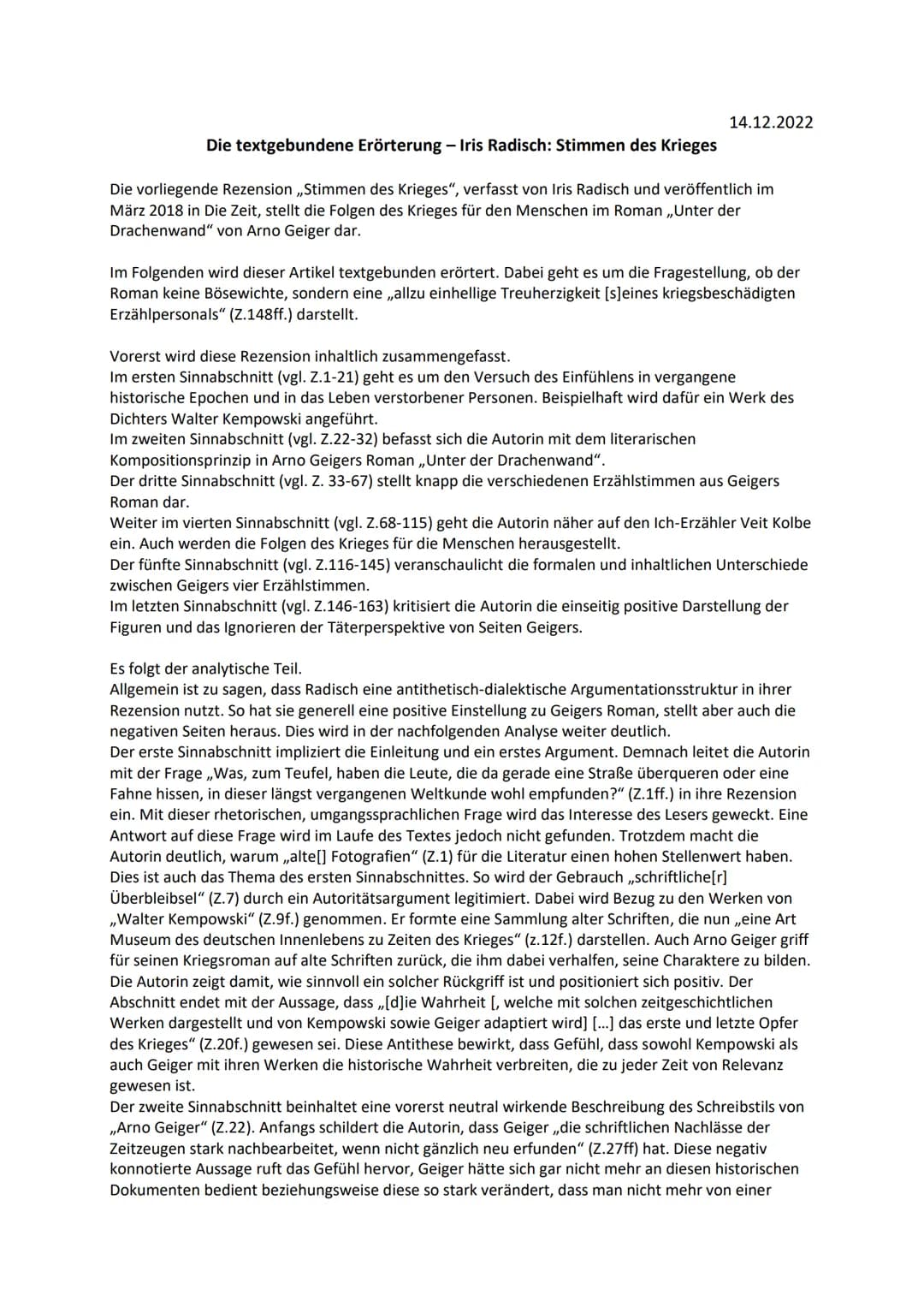 14.12.2022
Die textgebundene Erörterung - Iris Radisch: Stimmen des Krieges
Die vorliegende Rezension ,,Stimmen des Krieges", verfasst von I