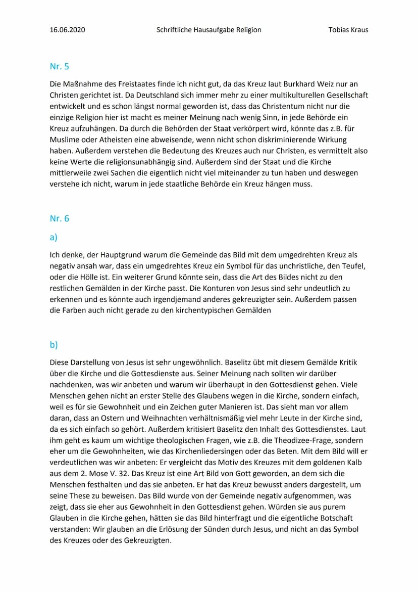 16.06.2020
Schriftliche Hausaufgabe Religion
Religion Hausarbeit
bedeutung.html
Nr. 1
Das Kreuz wurde erst zu einem öffentlichen christliche