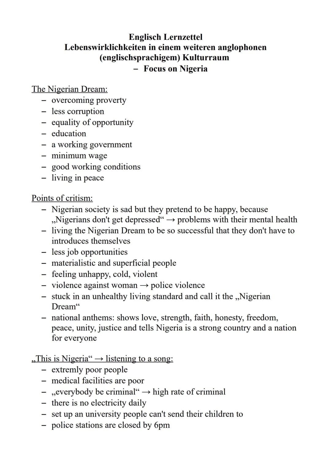 The Nigerian Dream:
Englisch Lernzettel
Lebenswirklichkeiten in einem weiteren anglophonen
(englischsprachigem) Kulturraum
Focus on Nigeria

