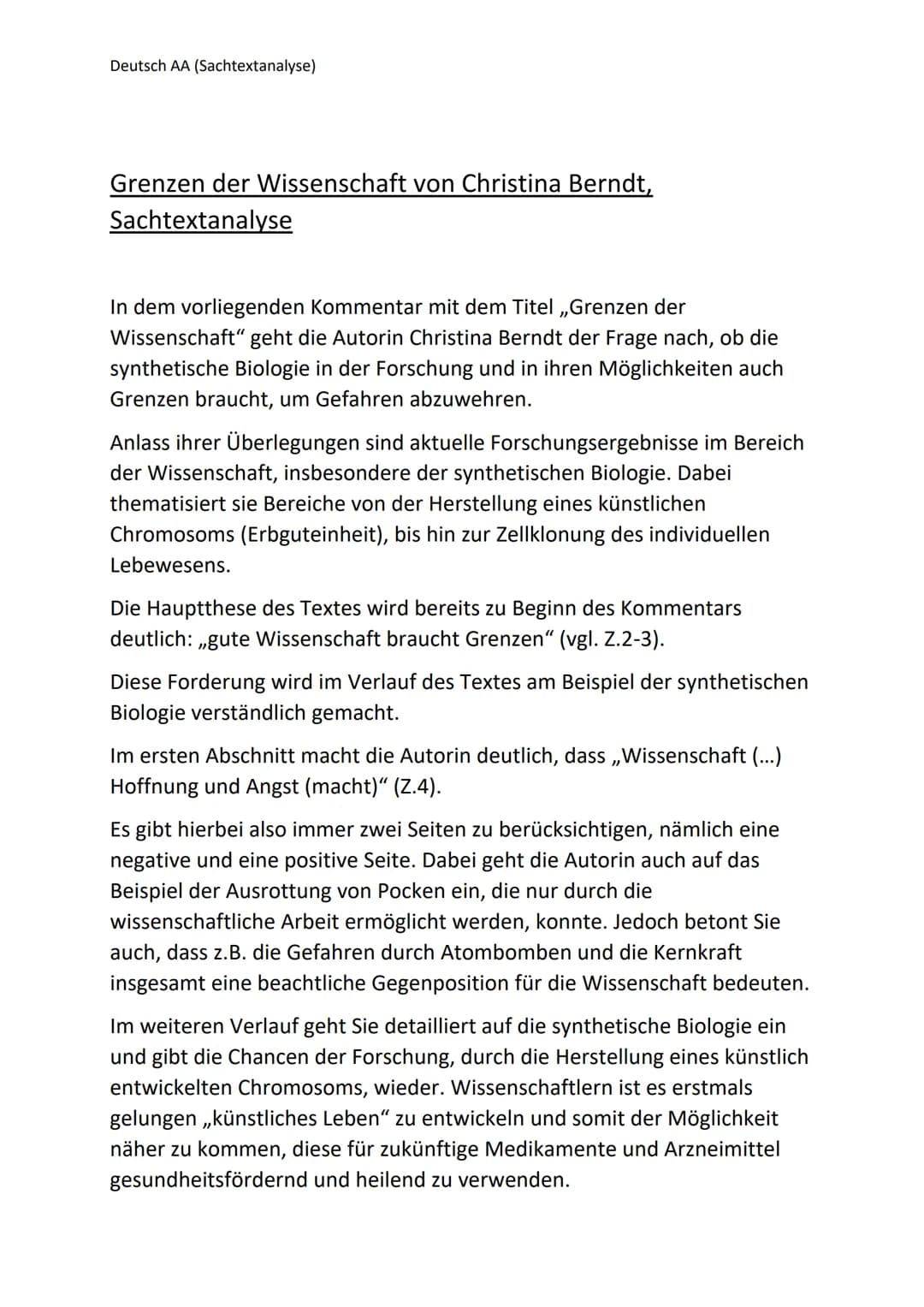 Deutsch AA (Sachtextanalyse)
Grenzen der Wissenschaft von Christina Berndt,
Sachtextanalyse
In dem vorliegenden Kommentar mit dem Titel ,,Gr