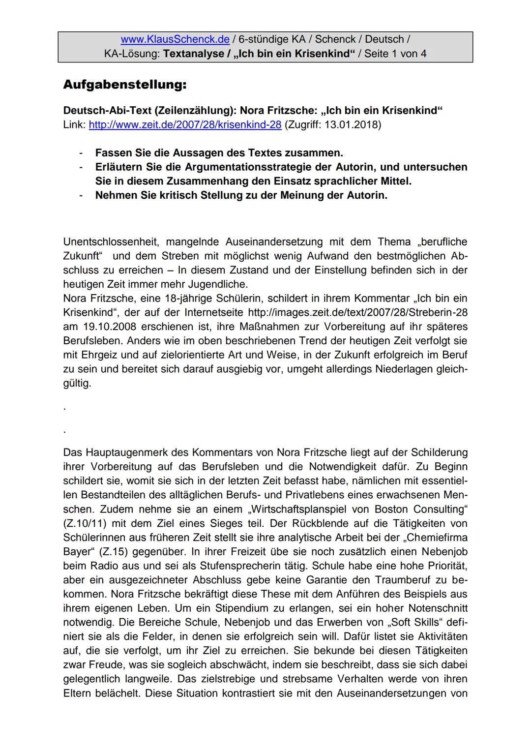 www.KlausSchenck.de/ 6-stündige KA / Schenck / Deutsch /
KA-Lösung: Textanalyse / ,,Ich bin ein Krisenkind" / Seite 1 von 4
Aufgabenstellung