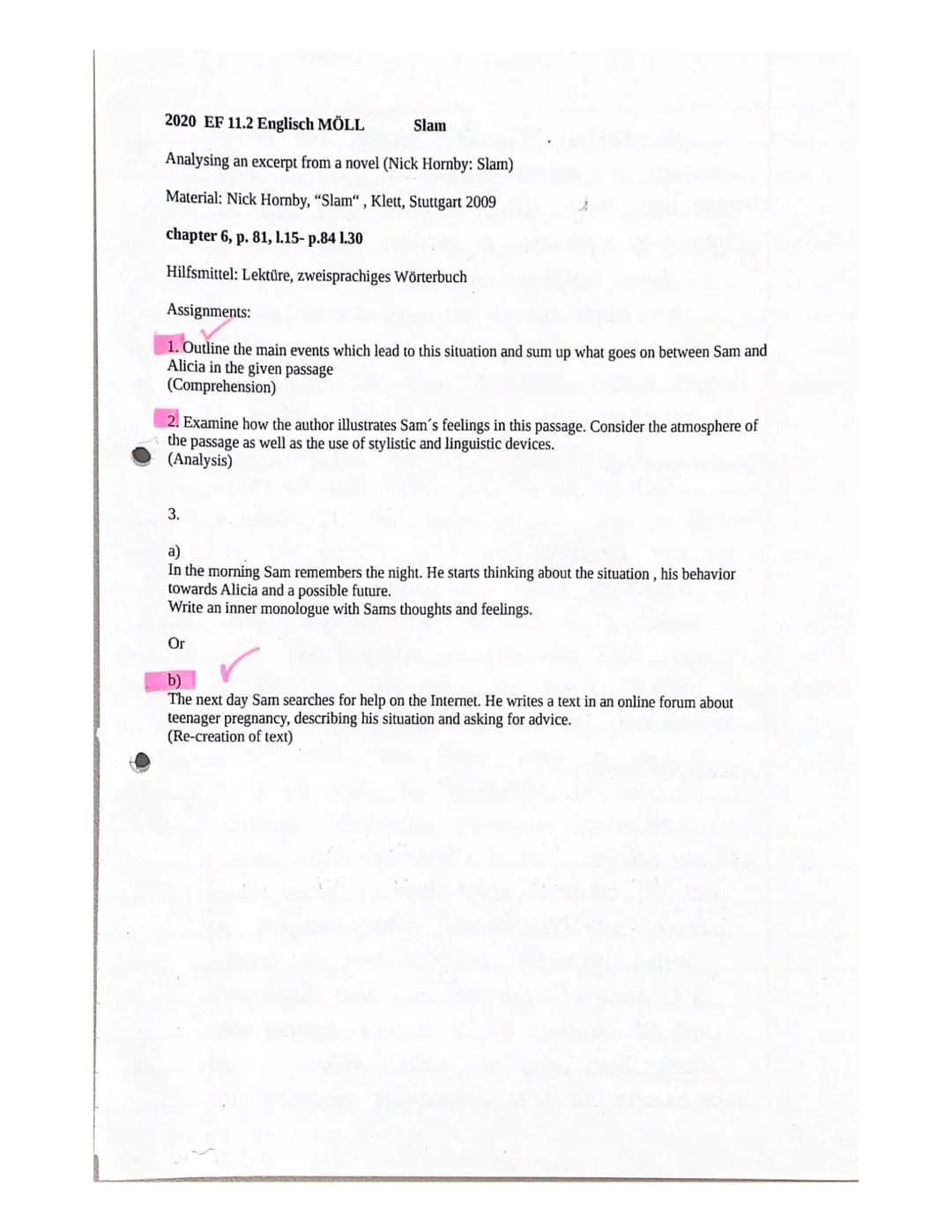 2020 EF 11.2 Englisch MÖLL
Analysing an excerpt from a novel (Nick Hornby: Slam)
Material: Nick Hornby, "Slam", Klett, Stuttgart 2009
chapte