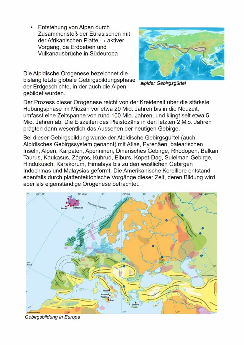 ●
●
●
●
●
●
Alpidische Gebirgsbildung
Gebirge entstehen
geologische Entstehung und Entwicklung Europas begann vor vielen
Millionen Jahren
du