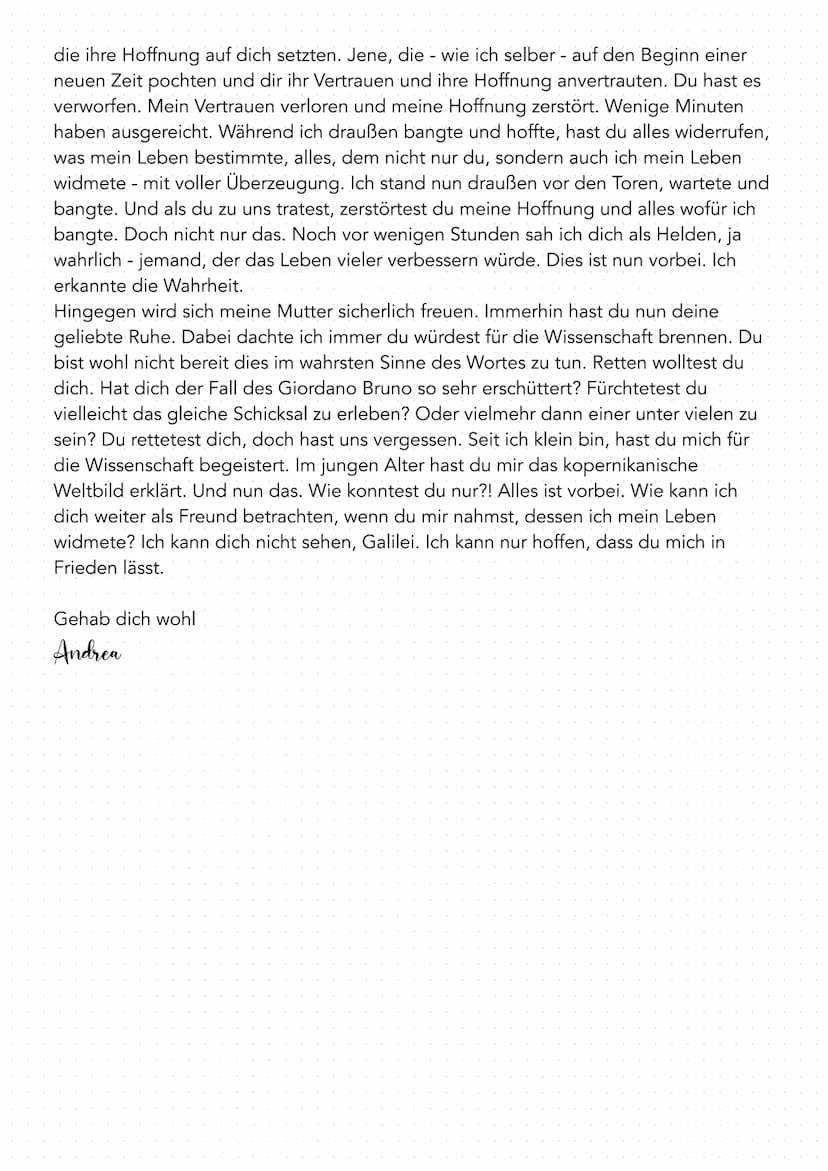 Andreas Gedanken nach dem Widerruf Galileis
Schreibe die Gedanken Andreas am Abend des Widerrufs auf. Berücksichtige
dabei auch rückblickend