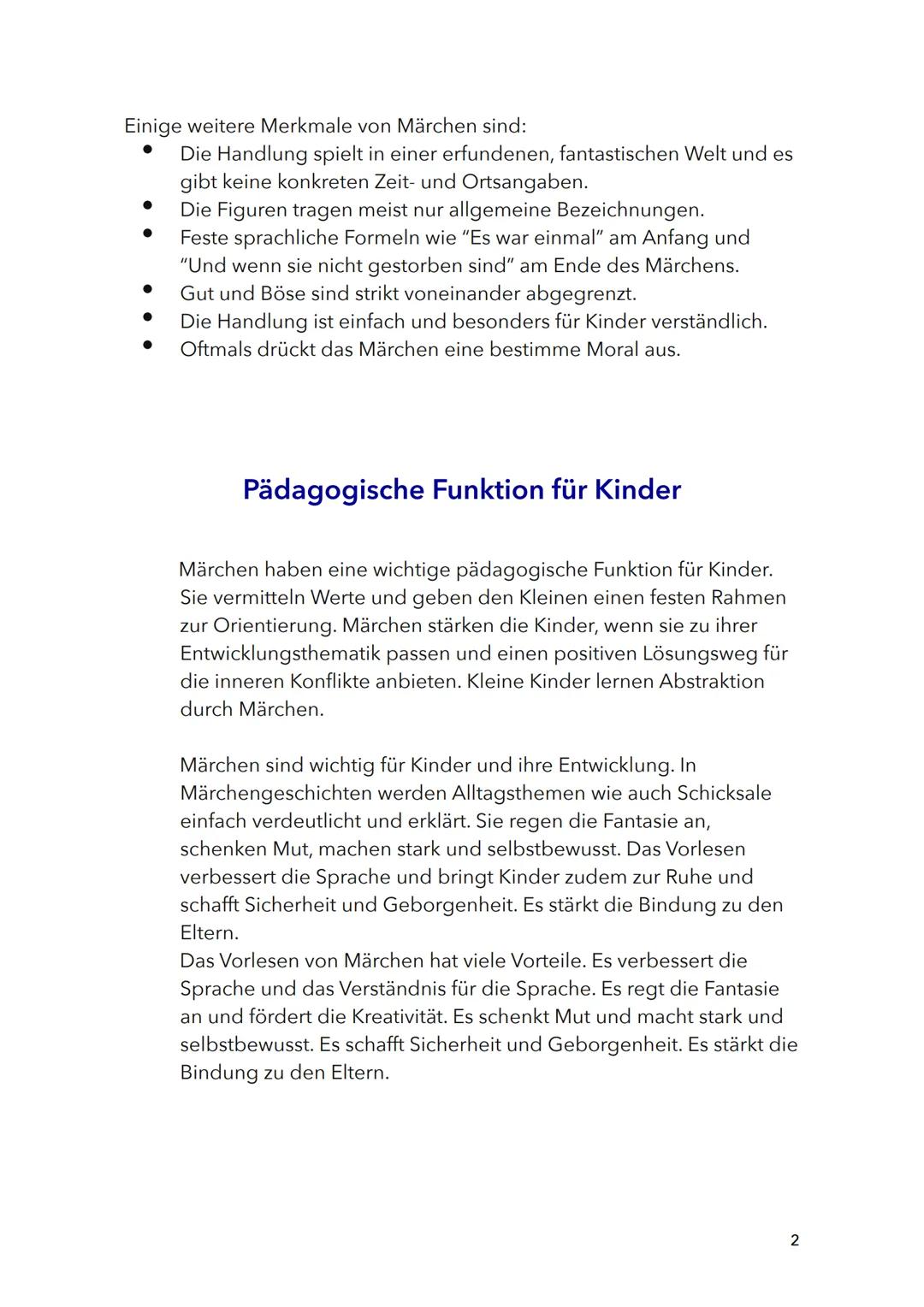 Deutsch: Märchen
Merkmale und Pädagogische Funktion für Kinder
Ein Märchen ist eine erfundene Geschichte, die von wundersamen
Begebenheiten 