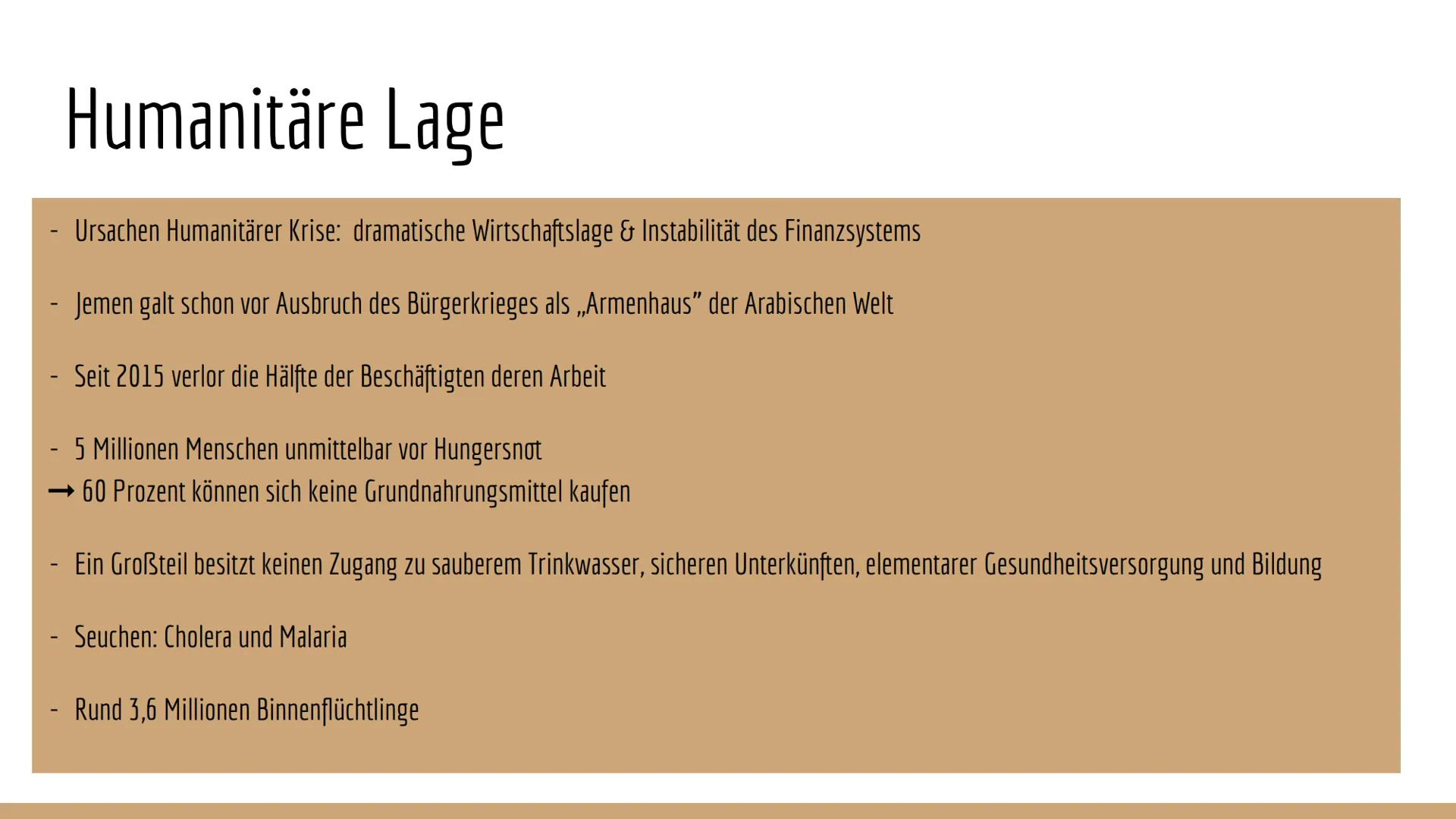 Konflikt in Jemen
888000 Inhaltsverzeichnis
- Lage
- Entwicklung des Konflikts
- Humanitäre Lage
- zentrale Konfliktfelder (Wirtschaft, Reli
