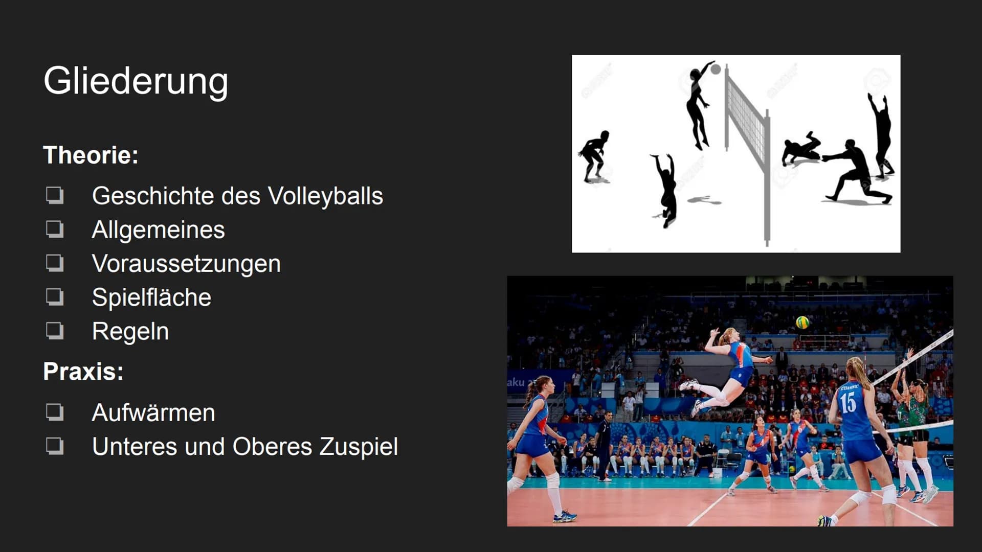 Volleyball
Sport Gliederung
Theorie:
Geschichte des Volleyballs
Allgemeines
Voraussetzungen
Spielfläche
Regeln
Praxis:
□ Aufwärmen
Unteres u