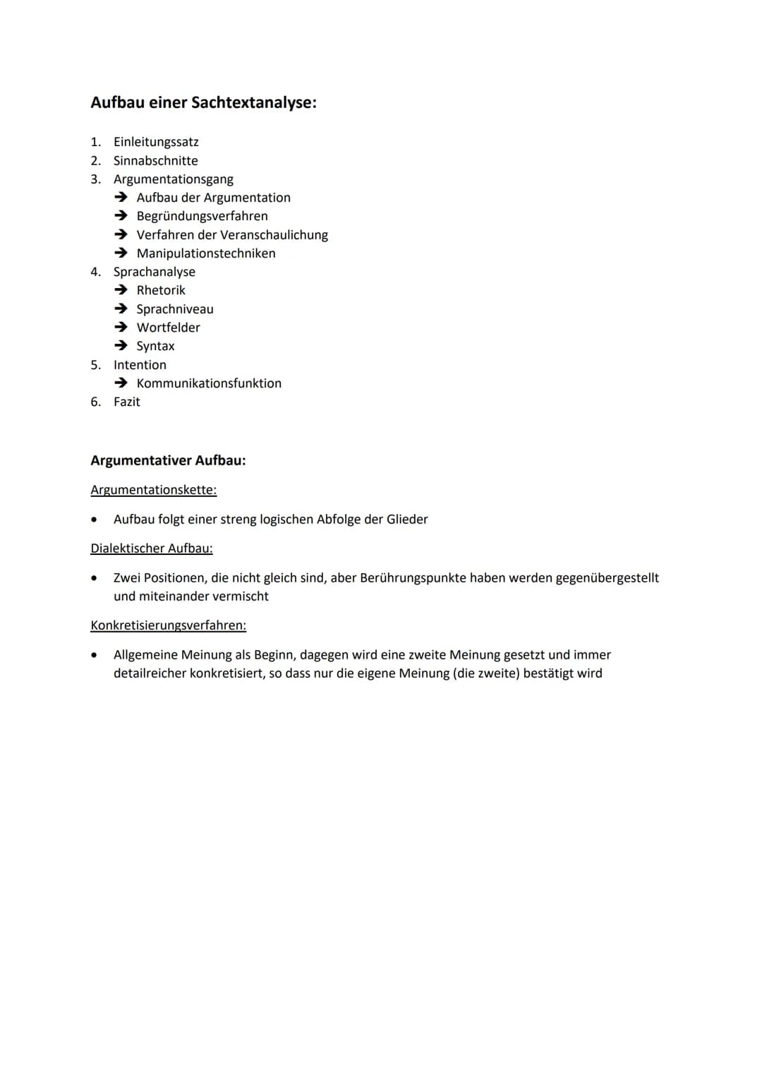  Aufbau einer Sachtextanalyse:
1. Einleitungssatz
2. Sinnabschnitte
3. Argumentationsgang
➜Aufbau der Argumentation
→ Begründungsverfahren
→