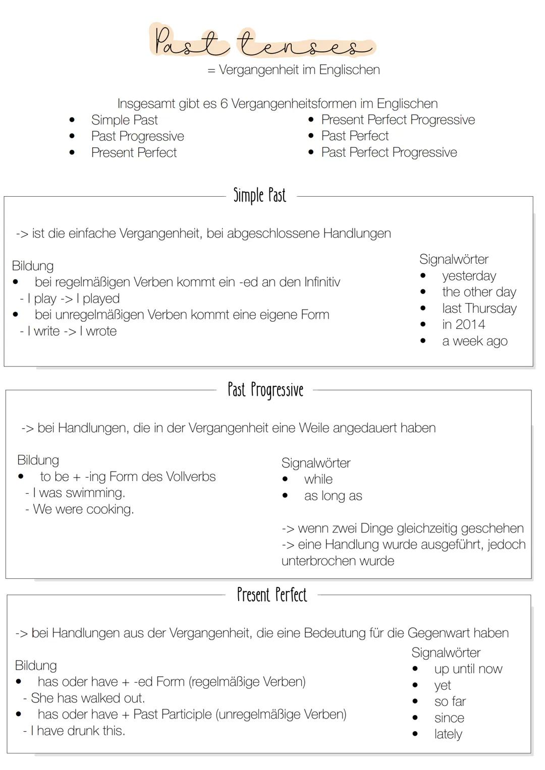 ●
Past tenses
= Vergangenheit im Englischen
-> ist die einfache Vergangenheit, bei abgeschlossene Handlungen
Bildung
bei regelmäßigen Verben