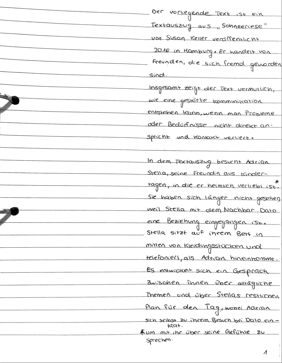 Aufgaben
1
2
·
.
·
Analysieren Sie den Textauszug aus dem Roman "Schneeriese" von Susanne Keller, indem Sie das
Kommunikationsverhalten der 