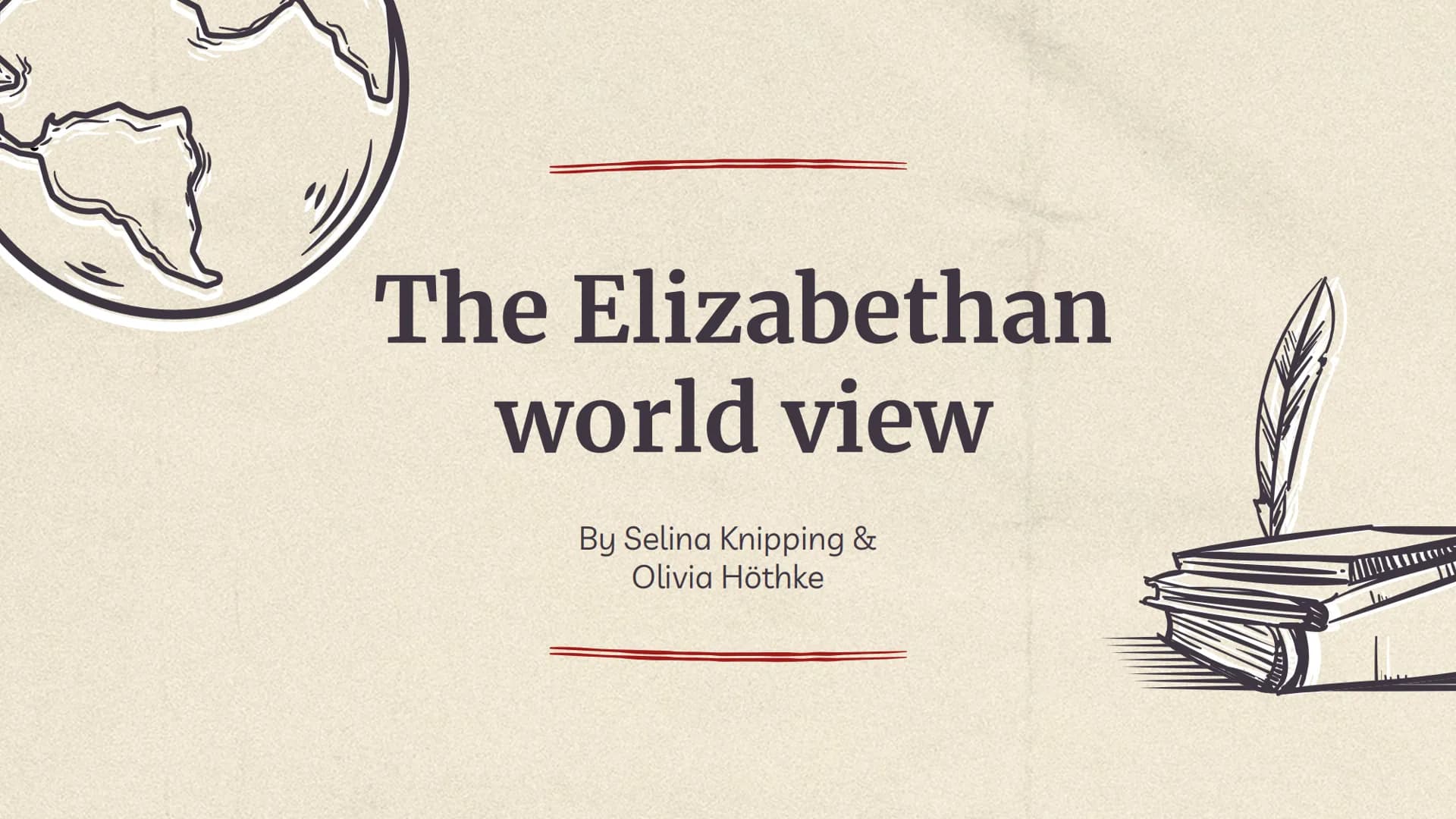 The Elizabethan
world view
By Selina Knipping &
Olivia Höthke Table of Contents
01
Historical
Background
03
Witchcraft &
Astrology
05
The Mi