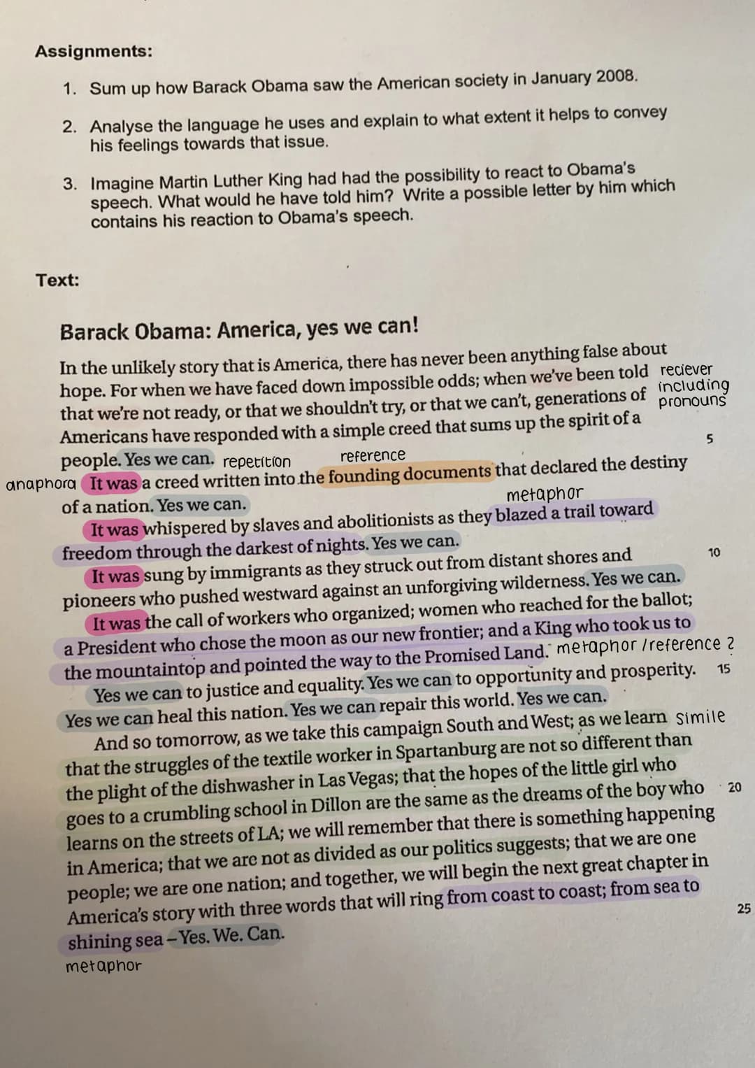 Assignments:
1. Sum up how Barack Obama saw the American society in January 2008.
2. Analyse the language he uses and explain to what extent