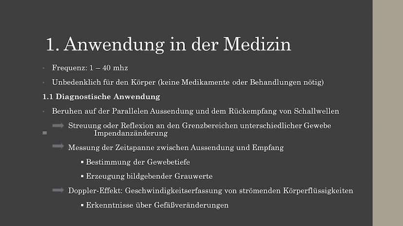 Ultraschall Gliederung
Allgemeine Grundlagen
Entstehung und Ausbreitung
Anwendung
1. in der Medizin
1.1 Diagnostische Anwendung
1.2 Therapeu