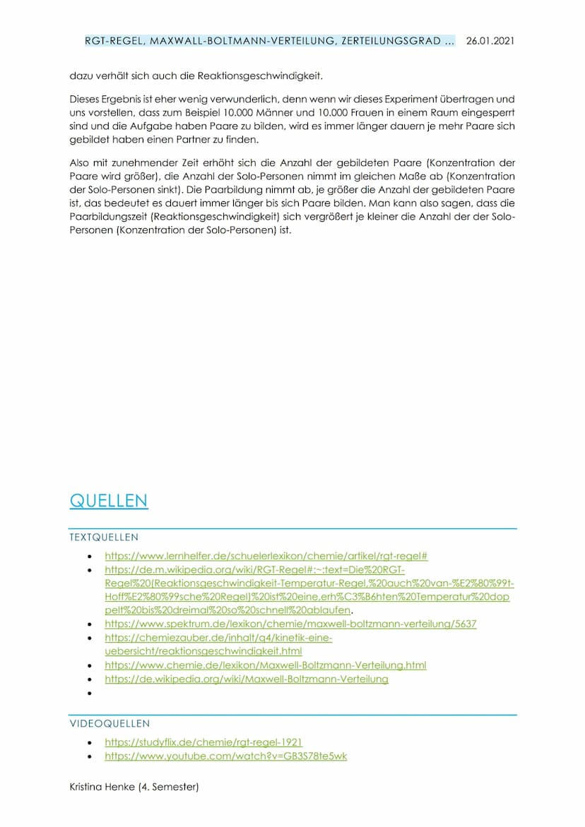 RGT-REGEL, MAXWALL-BOLTMANN-VERTEILUNG, ZERTEILUNGSGRAD ... 26.01.2021
CHEMIE: RGT-REGEL, MAXWALL-BOLTMANN-VERTEILUNG,
ZERTEILUNGSGRAD ...
A