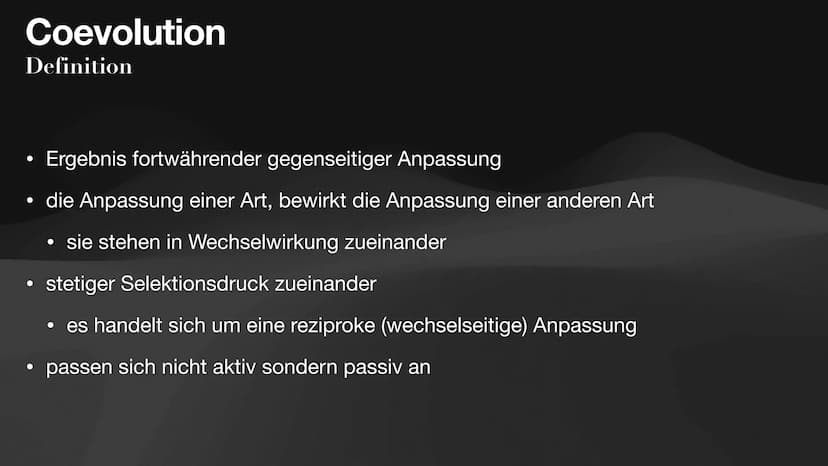 Coevolution
Anpassung und
Gegenanpassung
Jan, Antonie, Lennart, Celine Coevolution
Definition
Ergebnis fortwährender gegenseitiger Anpassung