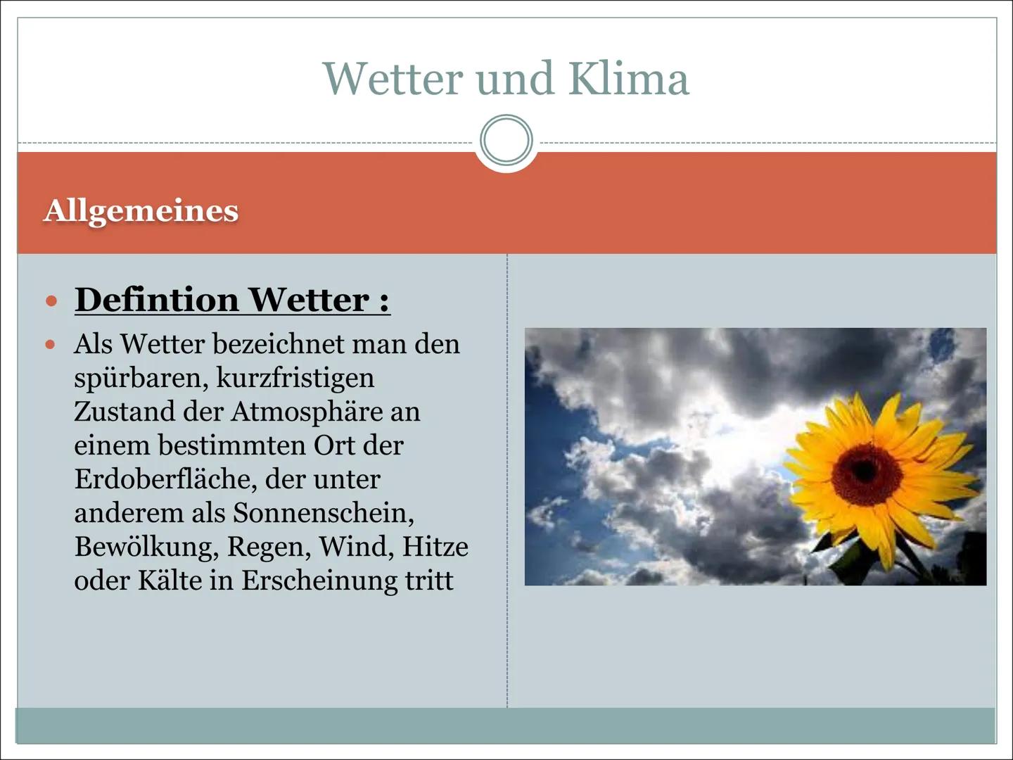 Wetter und Klima Handout
Beantworte alle Fragen zur Power Point Präsentation
1. Was bedeutet Klima/ Wetter ?
2. Nenne 2 Klimazonen mit jewei