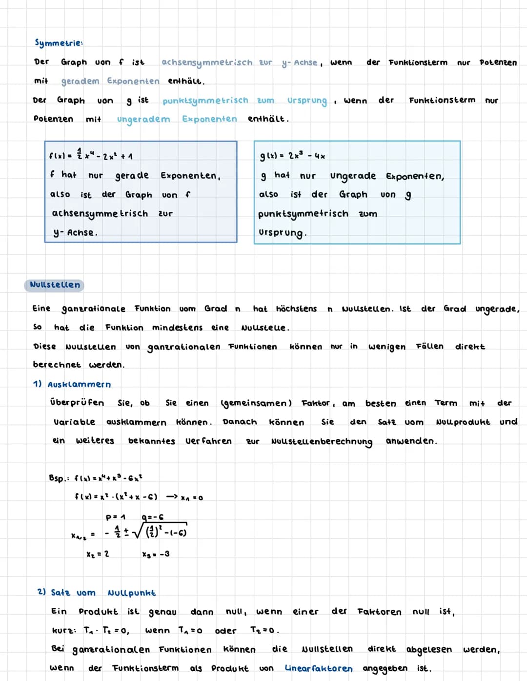 GANRATIONALE
Eine Funktion f, die als
geschrieben werden kann,
f(x)= anx" + an-₁ X^
n-
Dabei sind die Koeffizienten an. an. ₁.... a. reelle 
