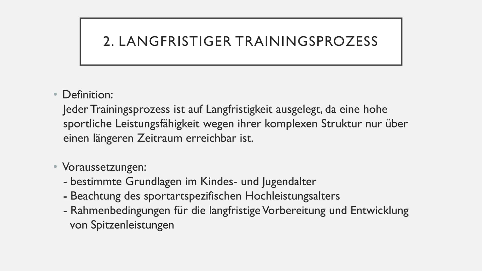 TRAININGSPLANUNG UND
STEUERUNG DES LANGFRISTIGEN
TRAININGSPROZESSES
von Celina Schneider und Sina Hradetzky Sina Hradetzky und Celina Schnei