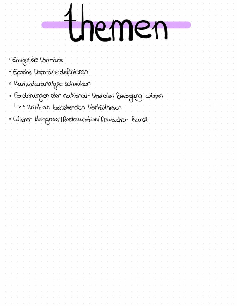  • Ereignisse Vormare
• Epoche Vormärz definieren
Karikaturanalyse schreiben
Forderungen der national-liberalen Bewegung wissen
L> + Kritik 