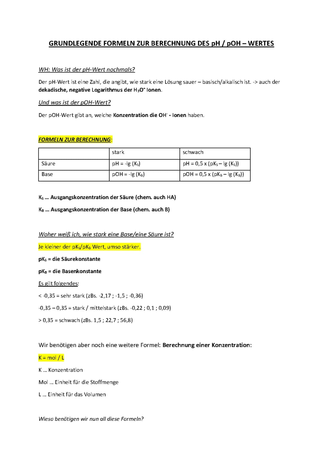 GRUNDLEGENDE FORMELN pH und pOH