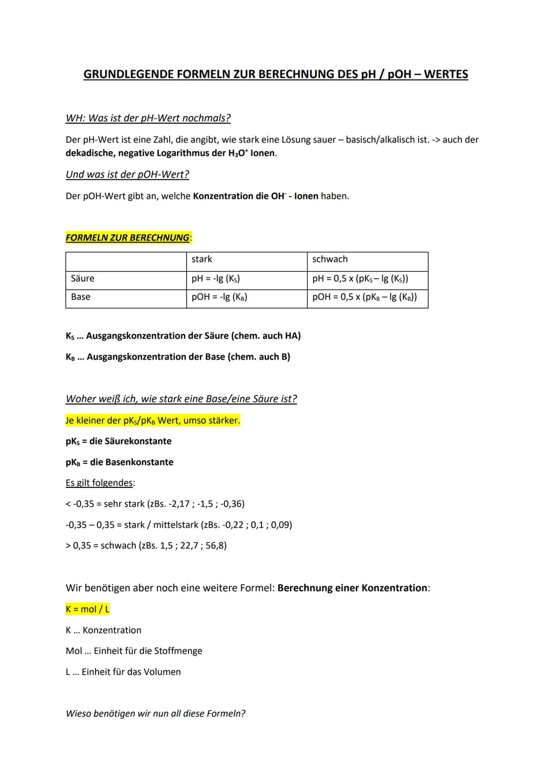 GRUNDLEGENDE FORMELN ZUR BERECHNUNG DES pH / pOH - WERTES
WH: Was ist der pH-Wert nochmals?
Der pH-Wert ist eine Zahl, die angibt, wie stark