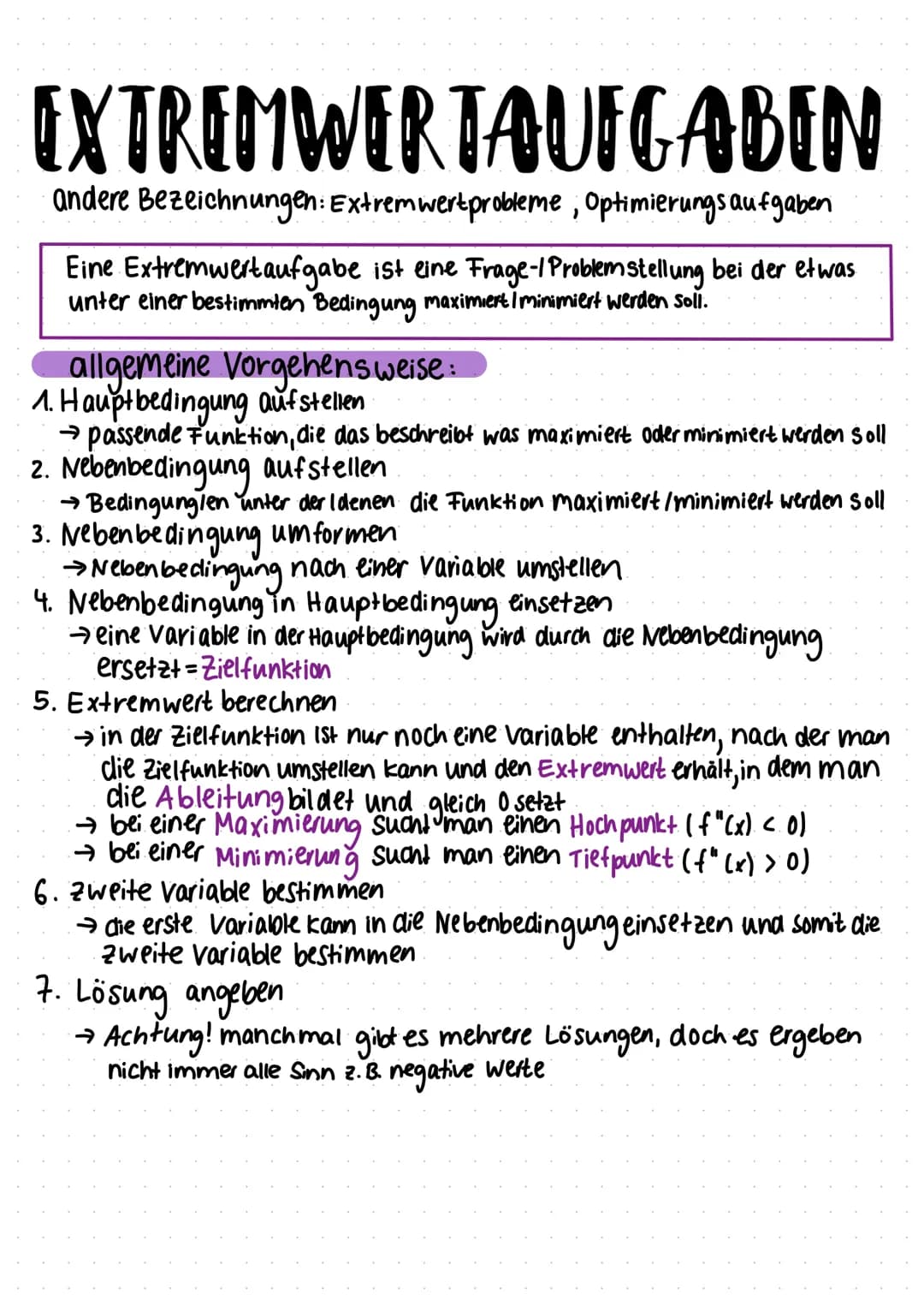 EXTREMWERTAUFGABEN
andere Bezeichnungen: Extremwert probleme, Optimierungsaufgaben
Eine Extremwertaufgabe ist eine Frage-/Problemstellung be