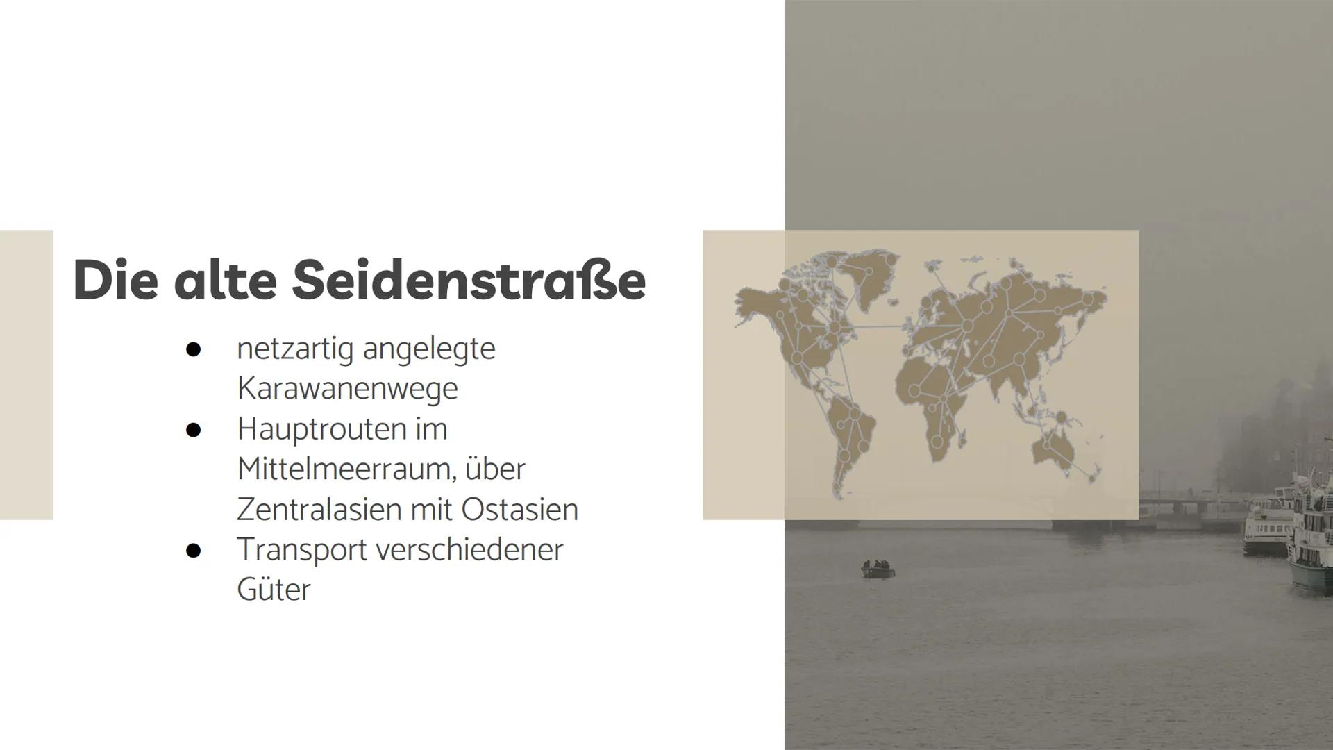 Die Seidenstraße
Ein Referat von Nurgül Angin und
Nesrin Fouani 01
02
03
04
Die Seidenstraße
Chinas Ziele & Handlungen
Problematiken & Chanc