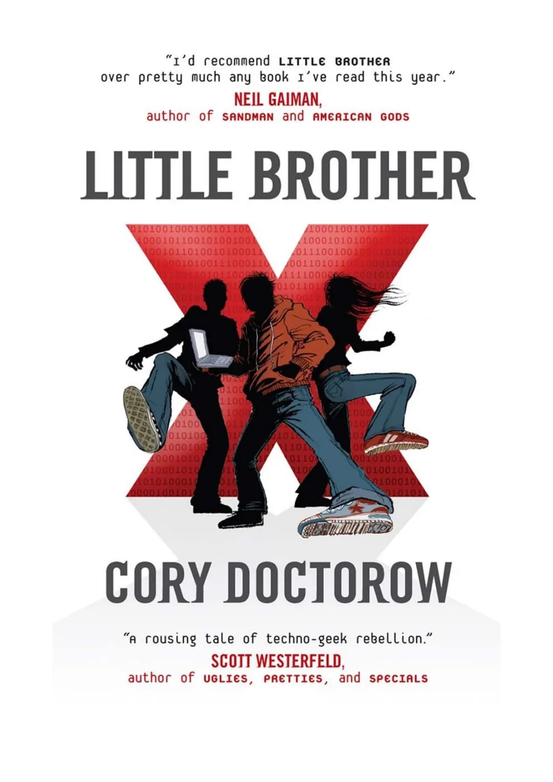 General
Today I would like to tell you something about my favorite book "Little Brother". It was written in
2008 by Cory Doctorow and publis