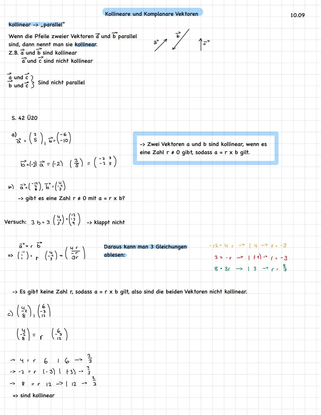 kollinear-> ,,parallel"
Wenn die Pfeile zweier Vektoren a und b'parallel
sind, dann nennt man sie kollinear.
Z.B. a und b sind kollinear
aun