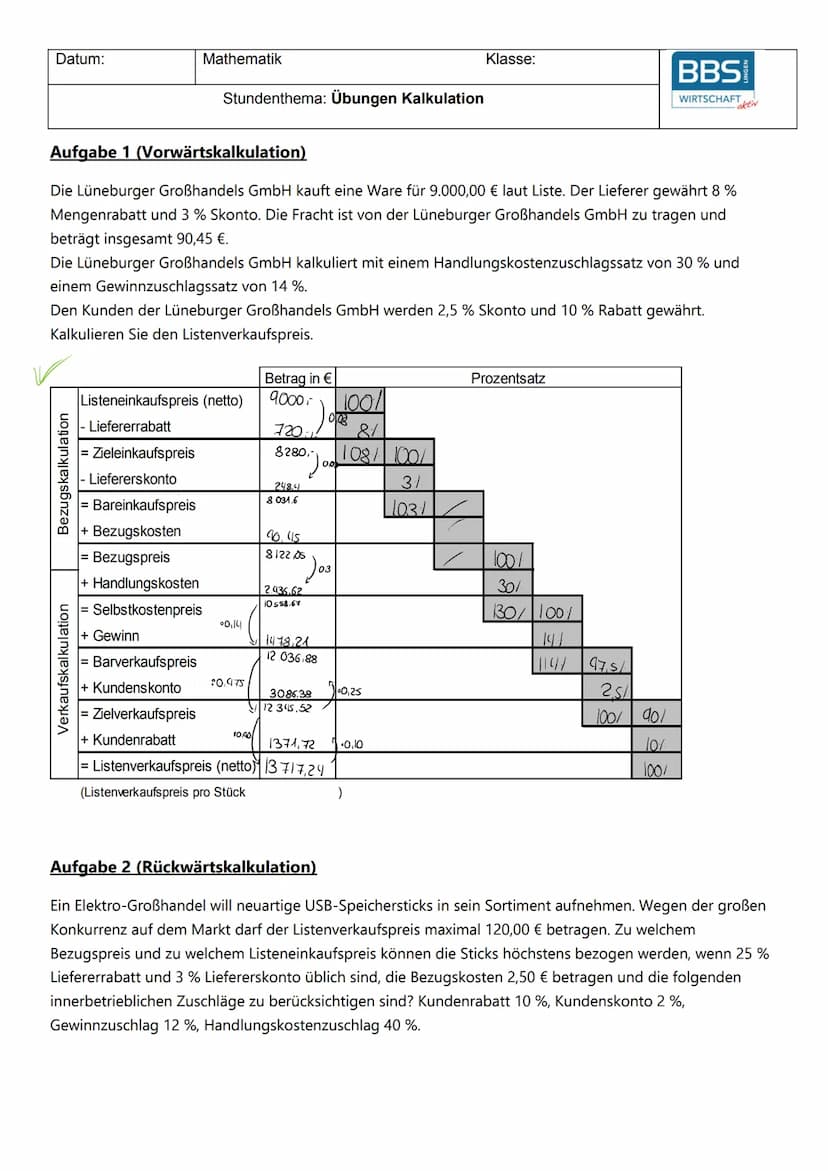 Kalkulation
-Vorwärts, Rückwärls- Differenz
Vorwärts kalkulation.
Betrag in €
35.29.
Bezugskalkulation
Listene inkaufspreis (netto)
- Liefer