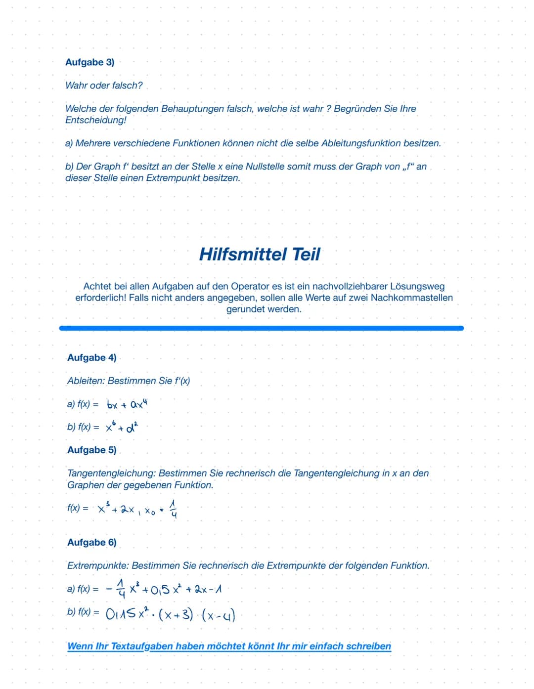 EF Mathe Klausur Nr. 3
Allgemeiner Hinweis:
Es handelt sich um eine Mathe Klausur aus der EF zu den Themen: Ableitungen, Graphisches
Ableite