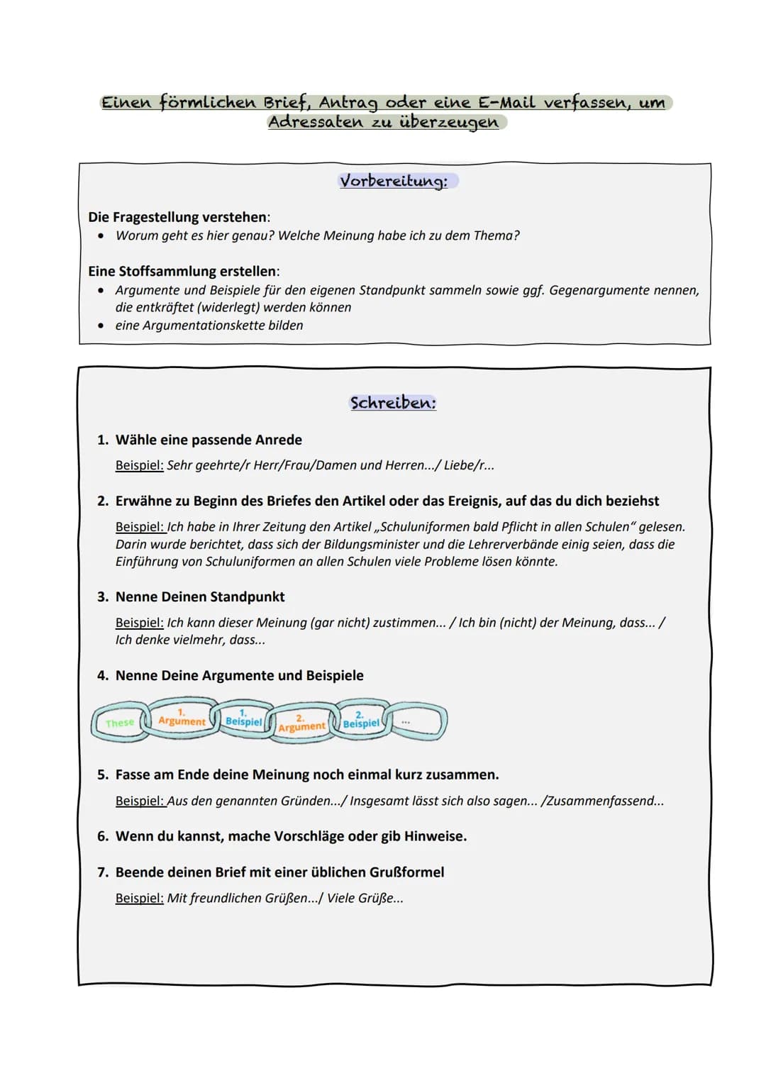 Einen förmlichen Brief, Antrag oder eine E-Mail verfassen, um
Adressaten zu überzeugen
Vorbereitung:
Die Fragestellung verstehen:
● Worum ge
