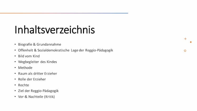 Loris Malaguzzi/
Reggio-Pädagogik Inhaltsverzeichnis
Biografie & Grundannahme
Offenheit & Sozialdemokratische Lage der Reggio-Pädagogik
• Bi