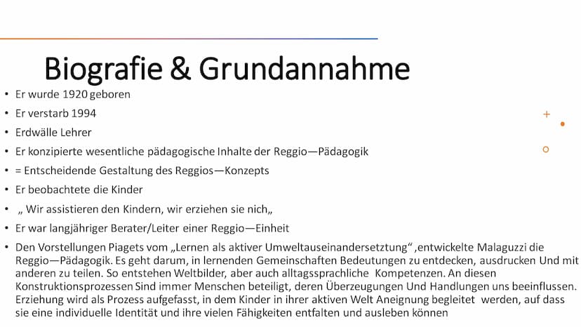 Loris Malaguzzi/
Reggio-Pädagogik Inhaltsverzeichnis
Biografie & Grundannahme
Offenheit & Sozialdemokratische Lage der Reggio-Pädagogik
• Bi