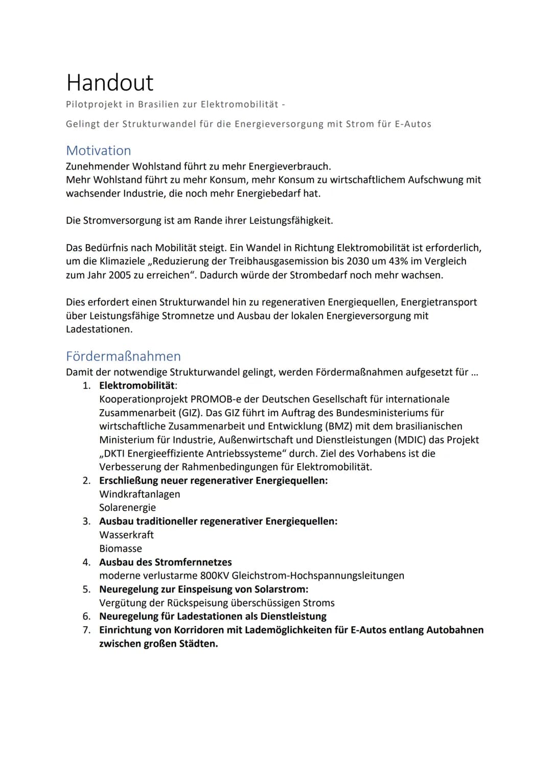 Präsentationsprüfung Erdkunde
Pilotprojekt in Brasilien zur Elektromobilität
Gelingt der Strukturwandel für die
Energieversorgung mit Strom 