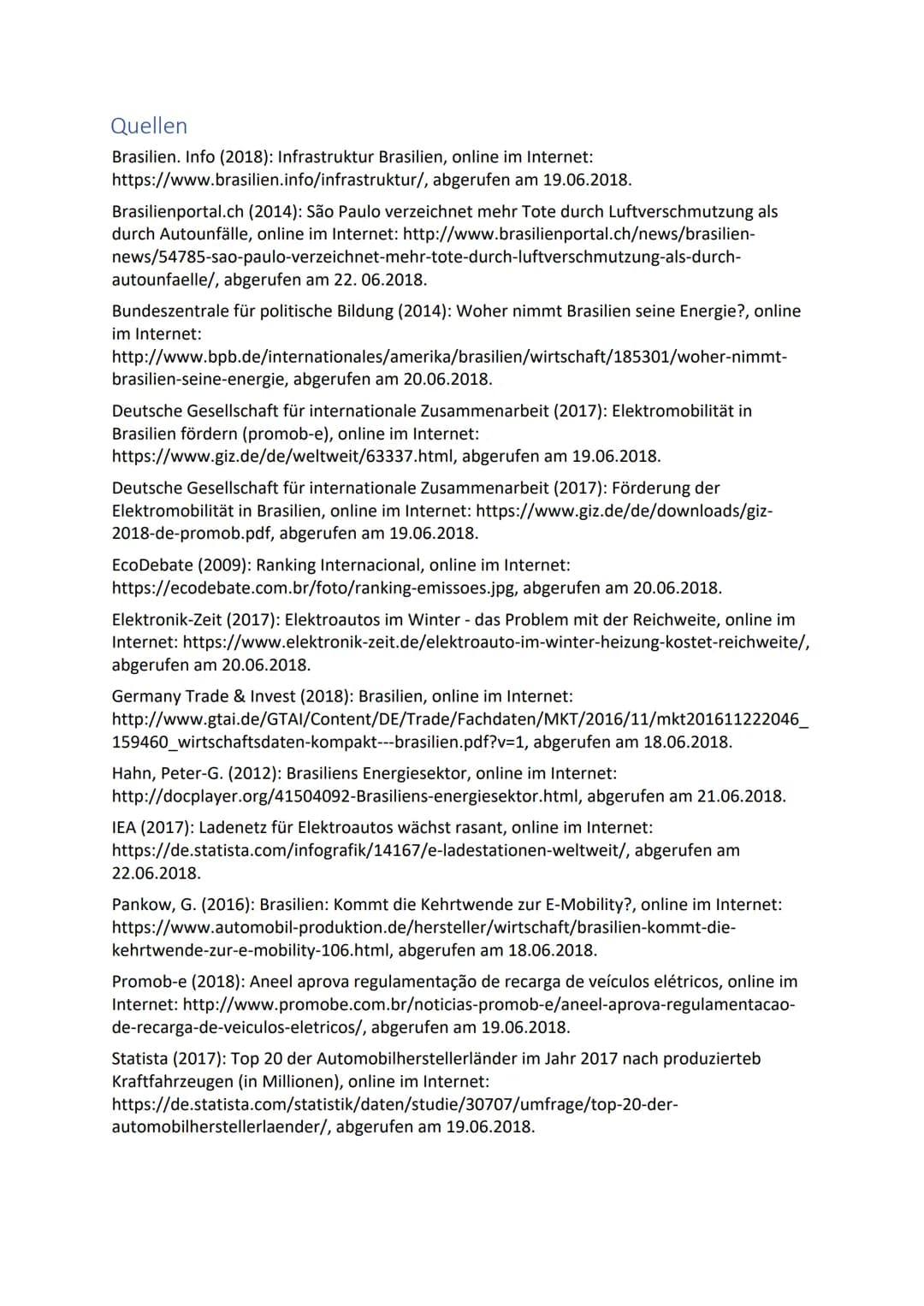Präsentationsprüfung Erdkunde
Pilotprojekt in Brasilien zur Elektromobilität
Gelingt der Strukturwandel für die
Energieversorgung mit Strom 