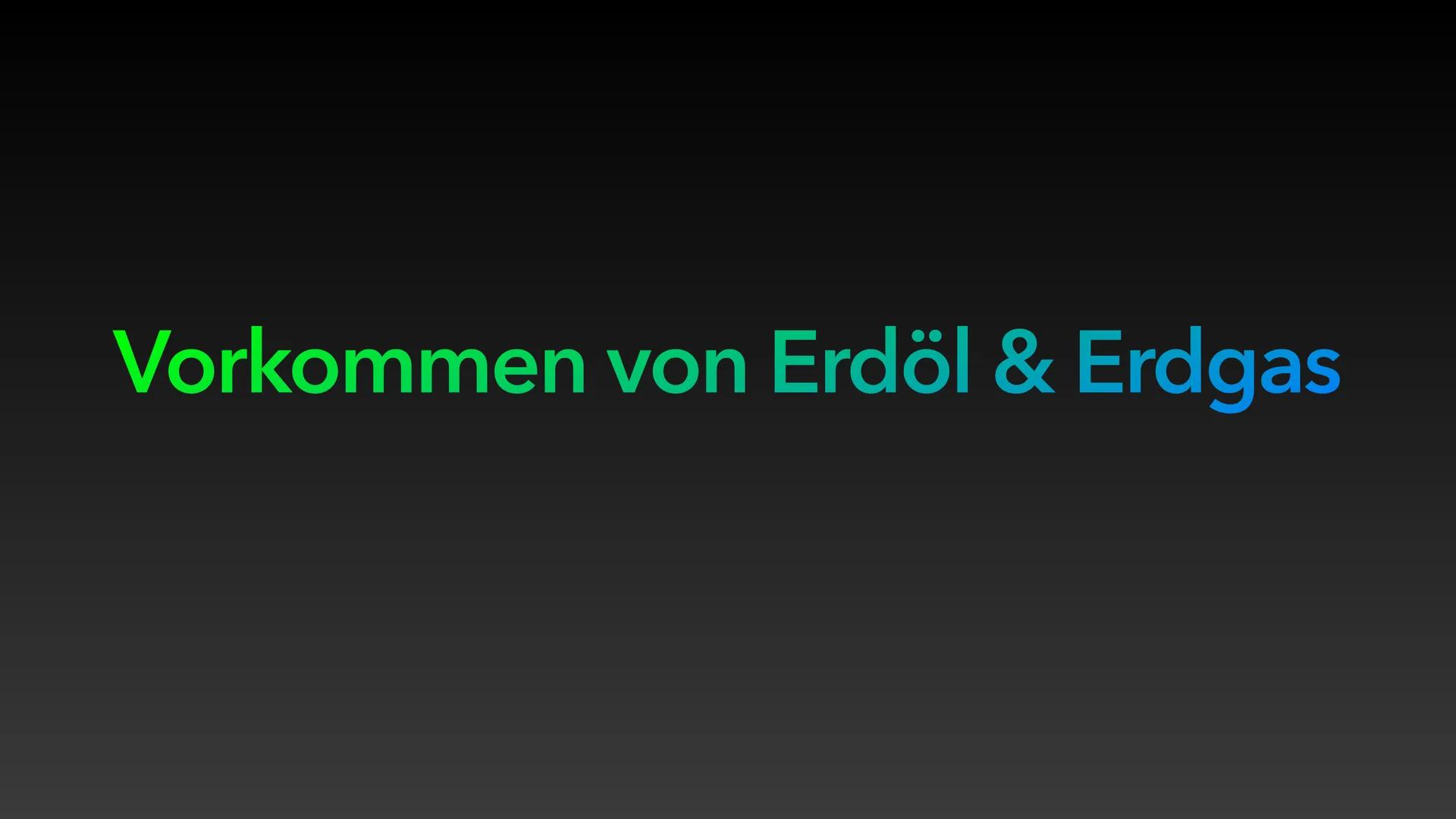 Erdöl und Erdgas als fossile
Rohstoffe und Energieträger ●
Entstehung von Erdöl & Erdgas
• Zusammensetzung von Erdöl & Erdgas
Eigenschaften 