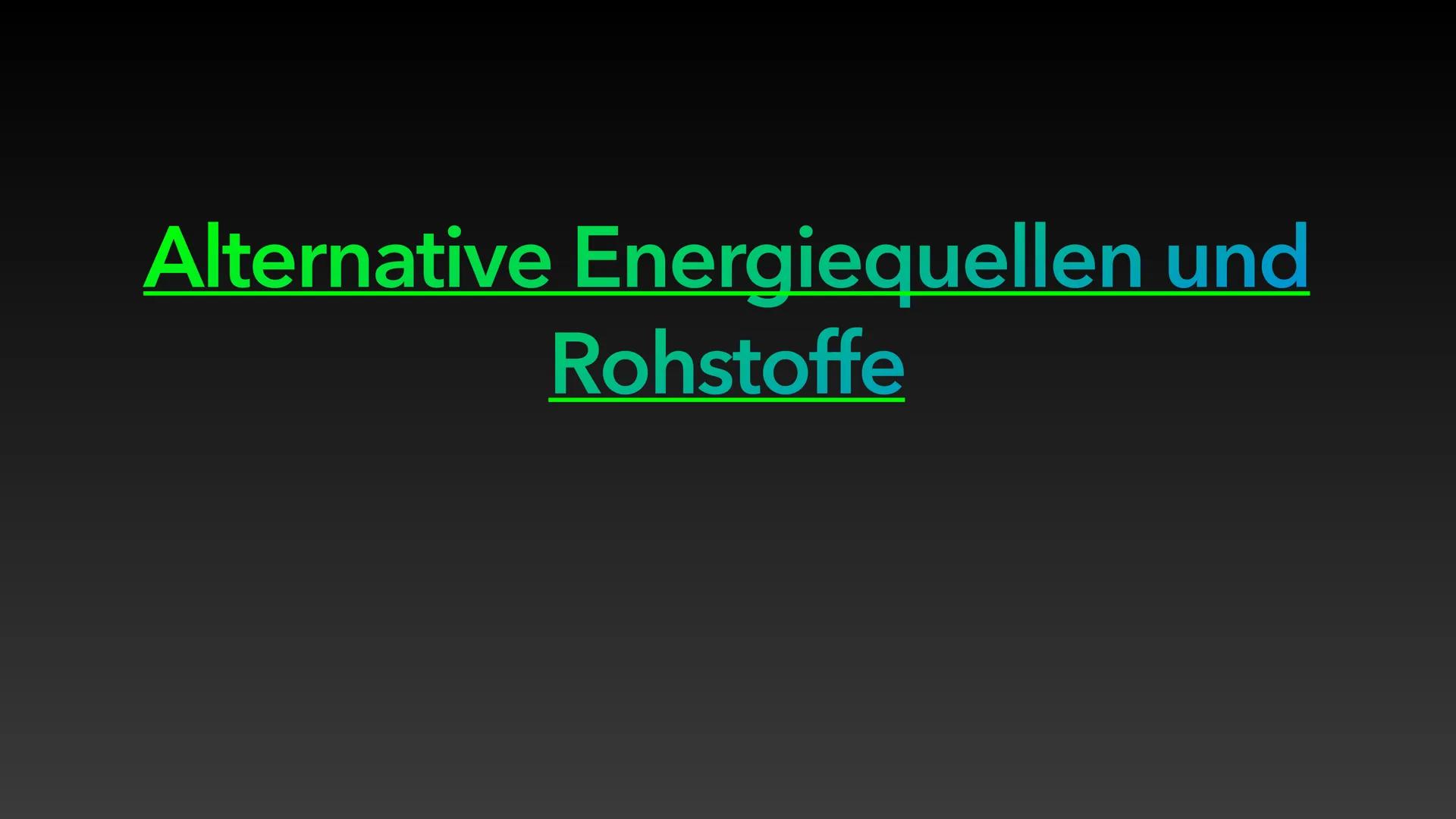 Erdöl und Erdgas als fossile
Rohstoffe und Energieträger ●
Entstehung von Erdöl & Erdgas
• Zusammensetzung von Erdöl & Erdgas
Eigenschaften 