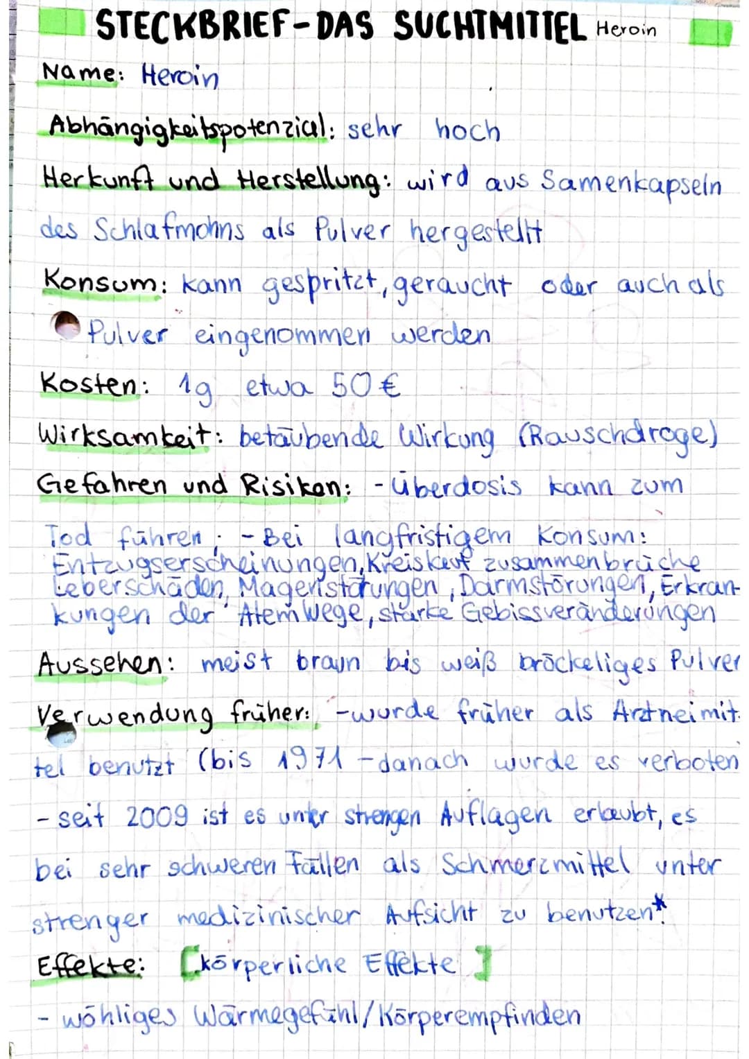 STECKBRIEF-DAS SUCHTMITTEL Heroin
Name: Heroin
Abhängigkeitspotenzial: sehr hoch
Herkunft und Herstellung: wird aus Samenkapsein.
des Schlaf